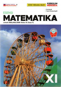 Image of ESENSI MATEMATIKA  UNTUK SMA/MA/ KELAS XI ( FASE F )