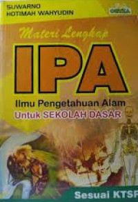 Image of MATERI LENGKAP IPA UNTUK SEKOLAH DASAR
