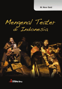 Image of MENGENAL TEATER DI INDONESIA