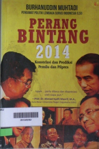 Image of PERANG BINTANG 2014 KONSTELASI DAN PREDIKSI PEMILU DAN PILPRES