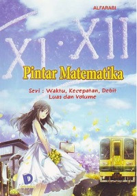 Image of PINTAR MATEMATIKA SERI: WAKTU, KECEPATAN, DEBIT, LUAS, DA VOLUME