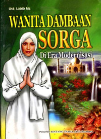 Image of WANITA DAMBAAN SORGA DI ERA MODERNISASI